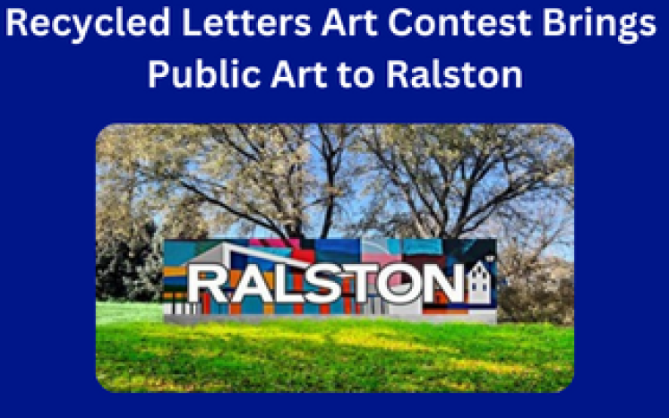 Recycled Letters Art Contest Brings Public Art to Ralston